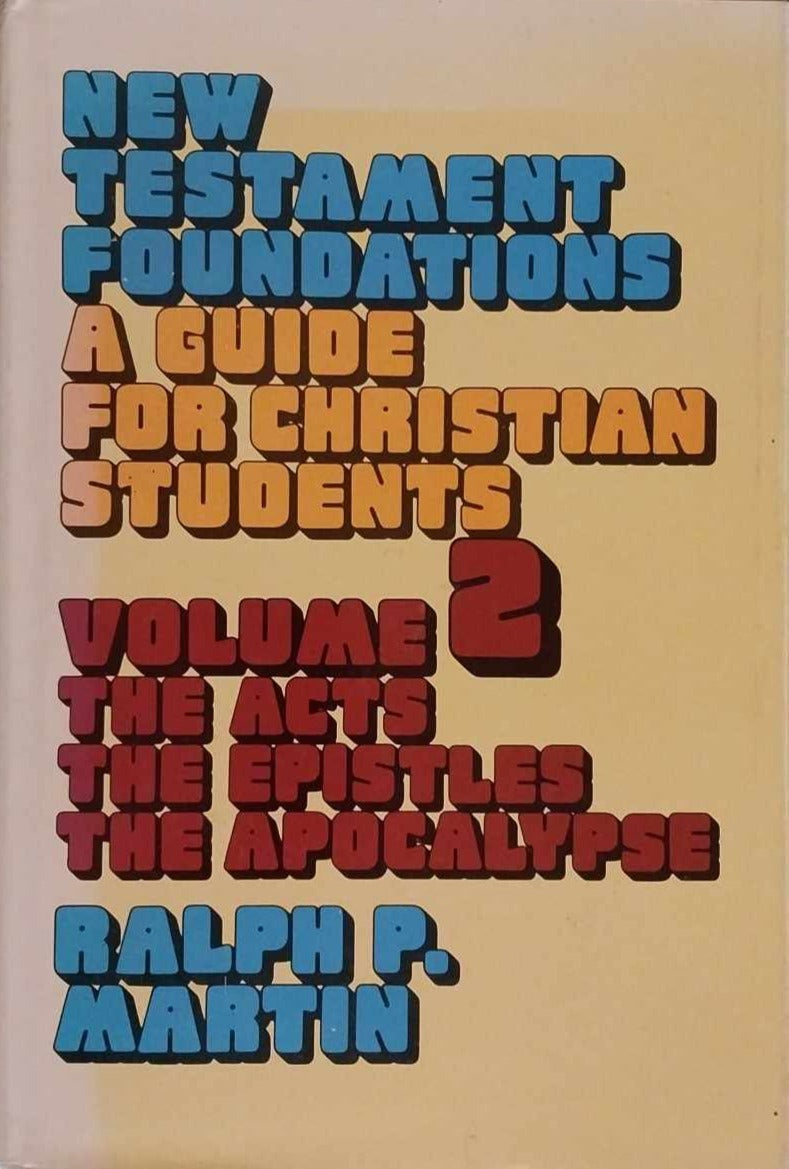 New Testament Foundations Vol 2 by Ralph P. Martin image 0