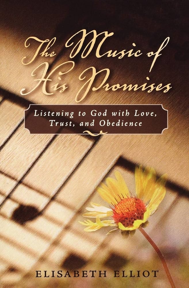 Music of His Promises by Elisabeth Elliot image 0