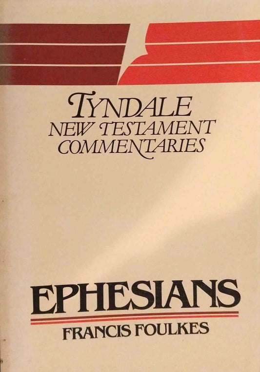 Ephesians (TNTC) by Francis Foulkes image 0