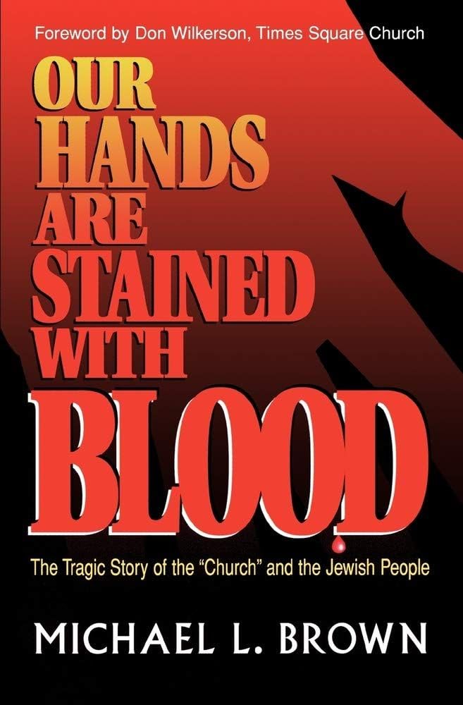 Our Hands Are Stained With Blood by Michael L. Brown image 0