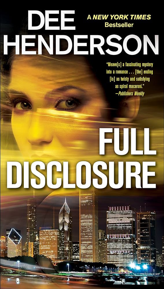 Full Disclosure by Dee Henderson image 1