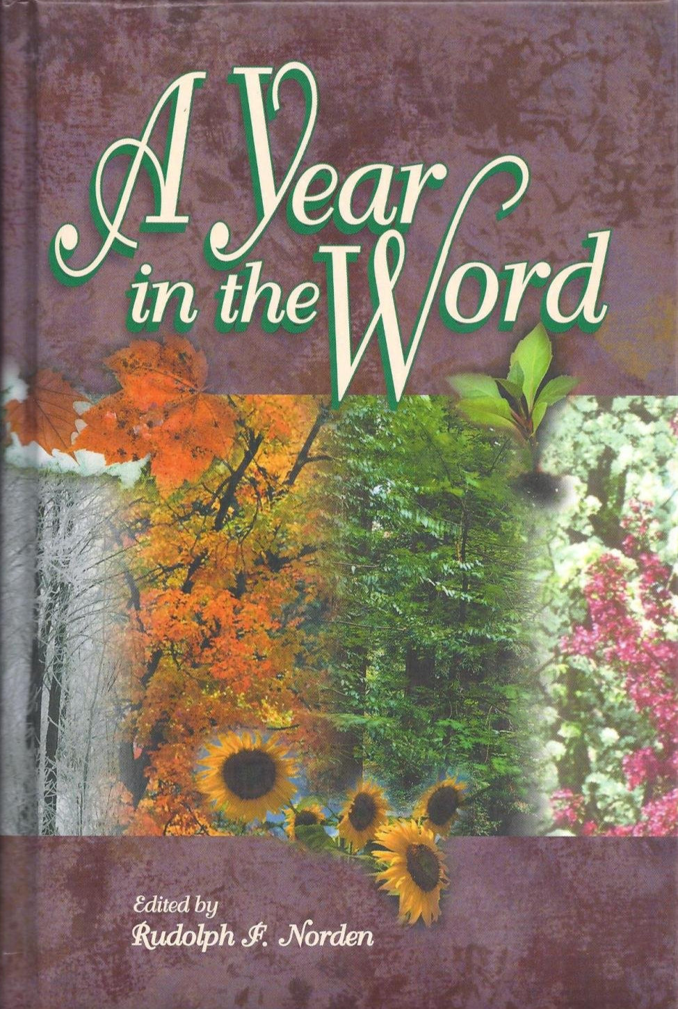 A Year in the Word edited by Rudolph F. Norden image 0