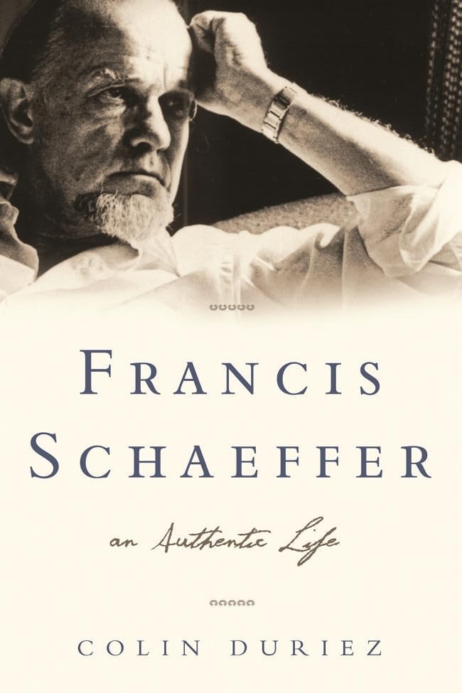 Francis Shaeffer: An Authentic Life by Colin Duriez image 0