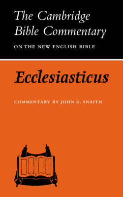 Ecclesiasticus (Cambridge Bible Commentary) by John G. Snaith image 0