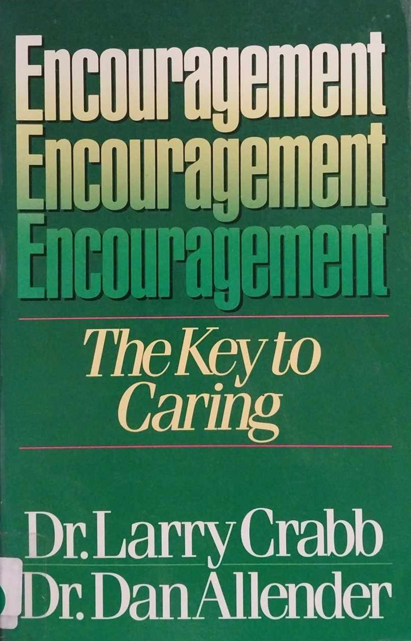 Encouragement: The Key to Caring by Larry Crabb image 1