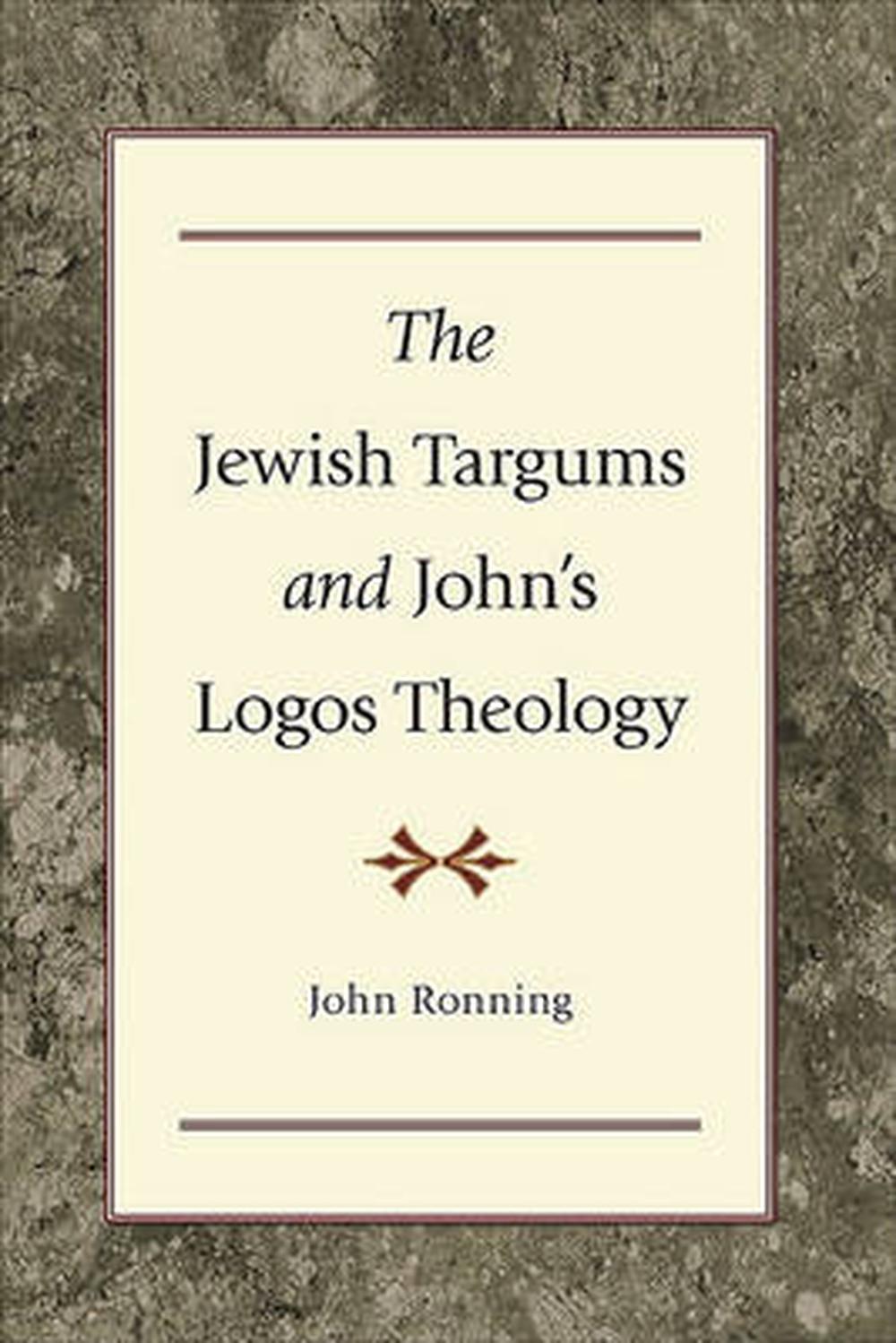 The Jewish Targums and John's Logos Theology image 0