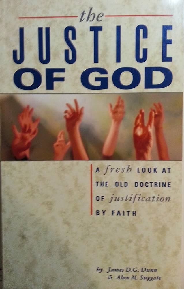 Justice of God by James D.G. Gunn and Alan M. Suggate image 0