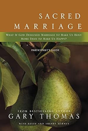 Sacred Marriage Participant's Guide by Gary Thomas image 0