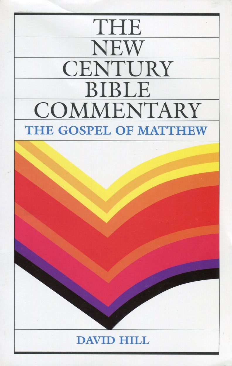 The Gospel of Matthew (New Century Bible Commentary) by David Hill image 0