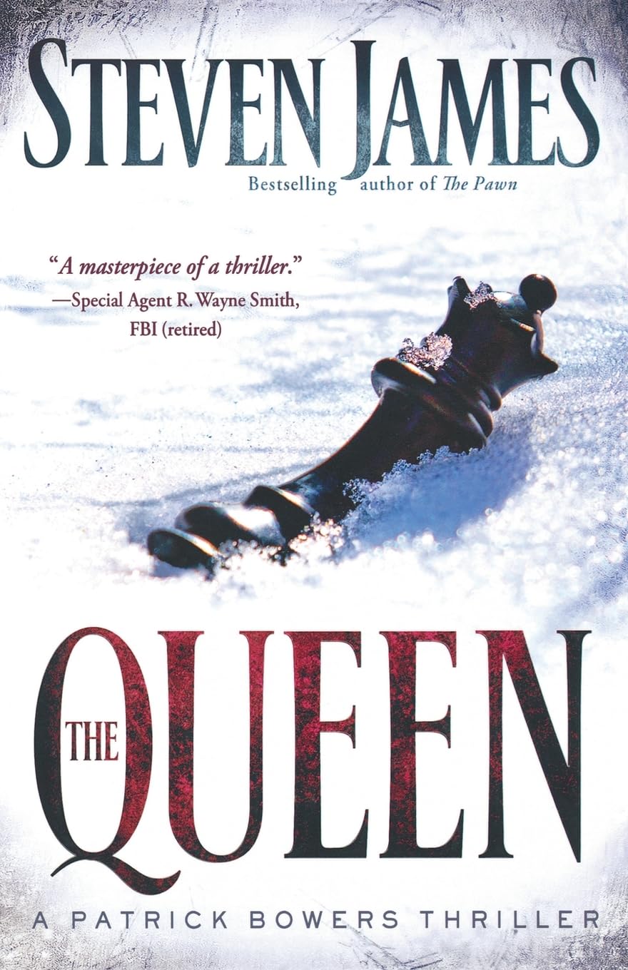 The Queen (Patrick Bowers Files #5) by Steven James image 0