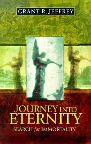 Journey Into Eternity by Grant Jeffrey image 0