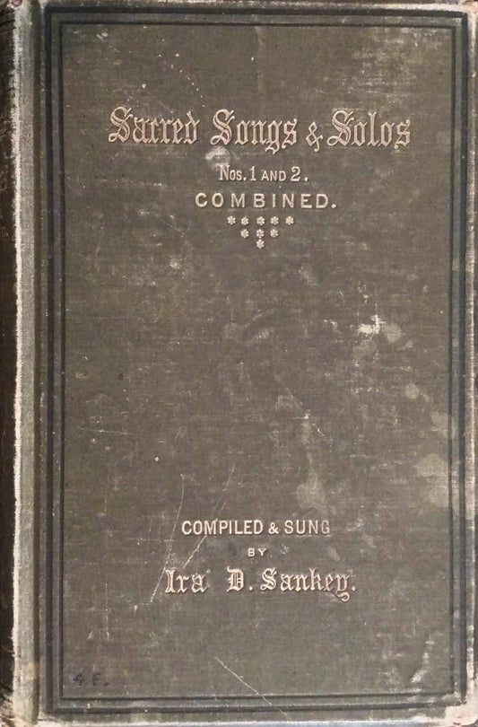 Sacred Songs & Solos: Nos. 1 and 2 Combined by Ira D. Sankey image 0