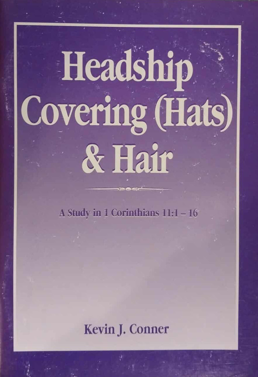 Headship Covering (Hats) and Hair by Kevin J. Conner image 0