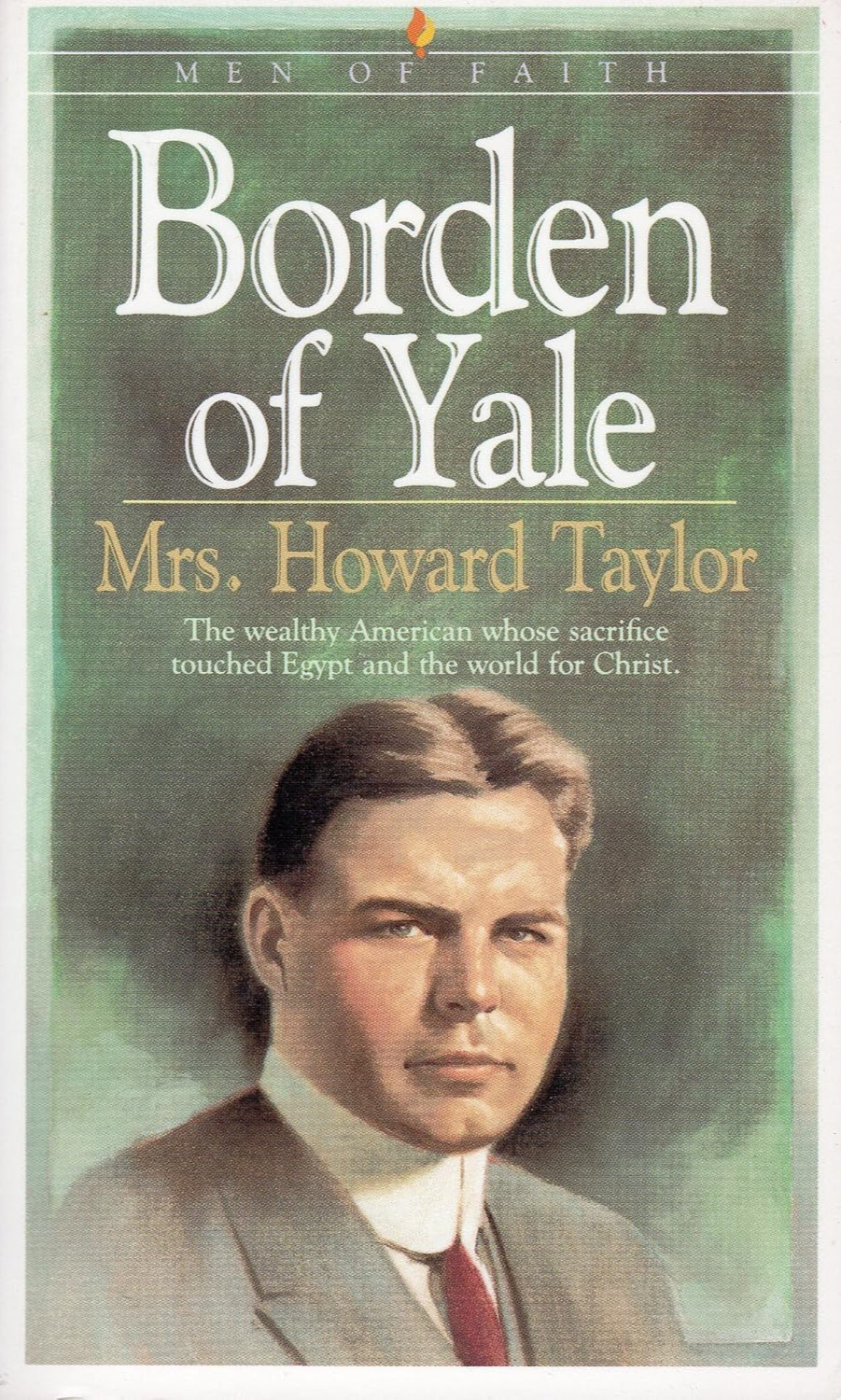 Borden of Yale (Men of Faith) by Mrs. Howard Taylor image 0