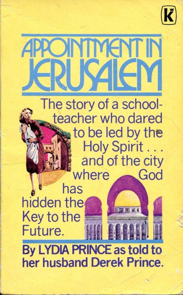 Appointment in Jerusalem by Lydia Prince as told to Derek Prince image 0