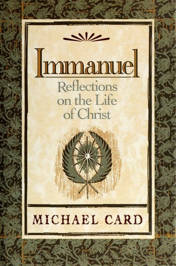 Immanuel: Reflections on the Life of Christ by Michael Card image 0