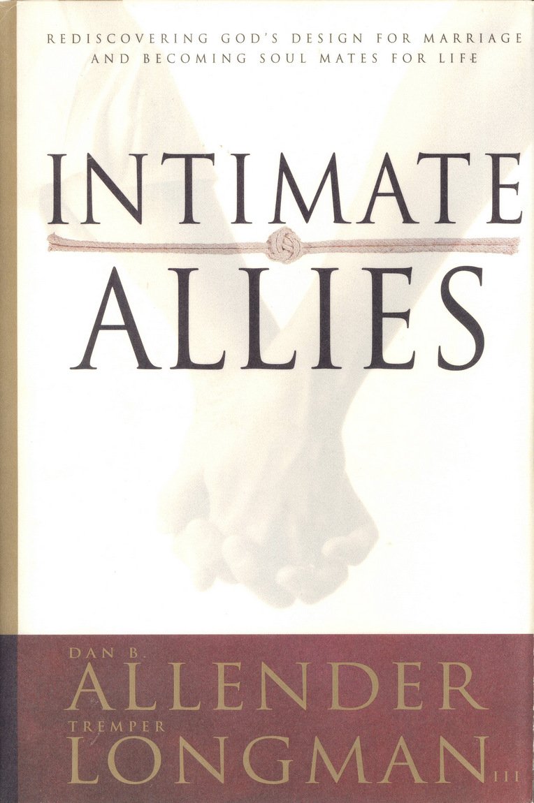Intimate Allies by Dan B. Allender and Tremper Longman image 0