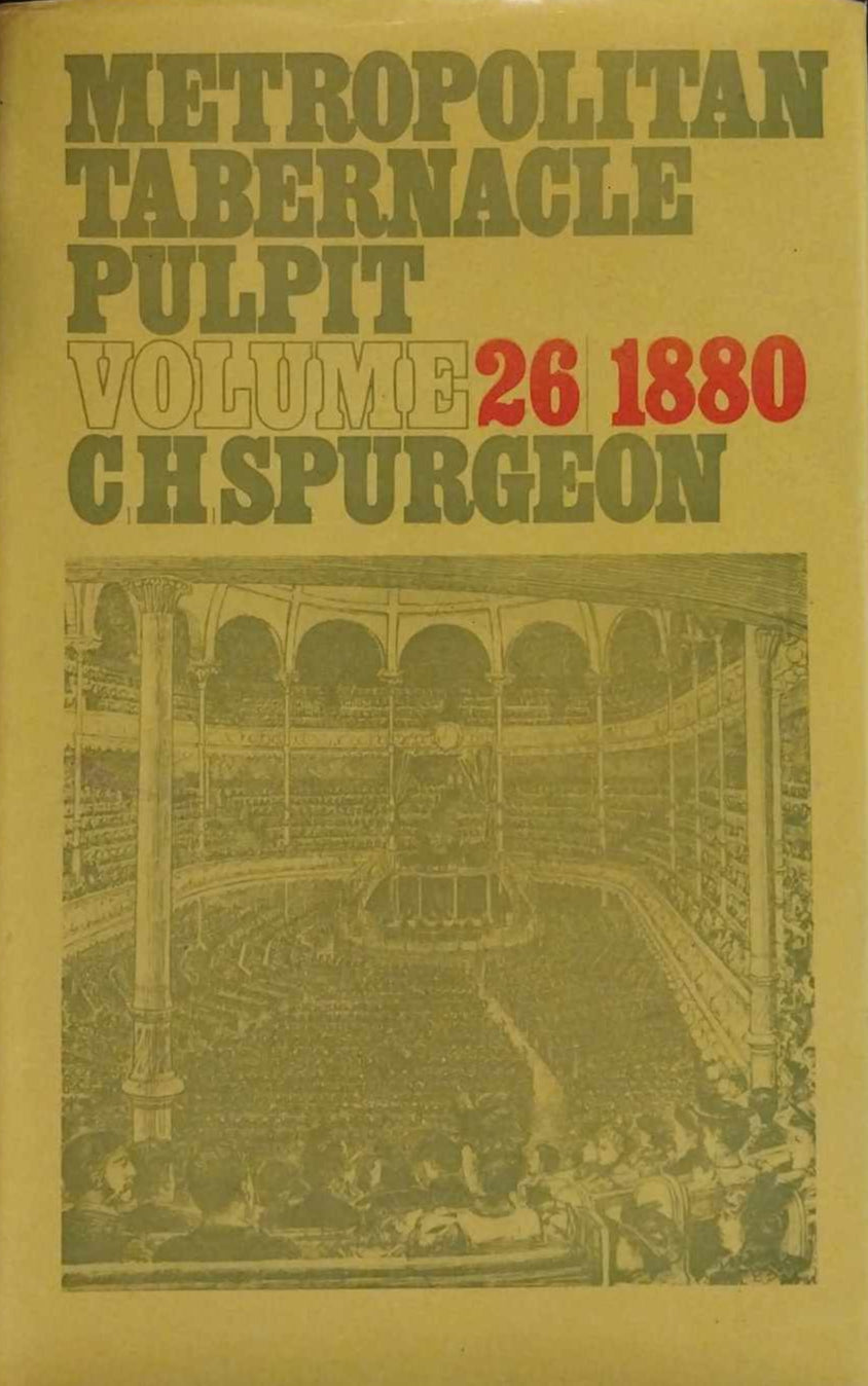 Metropolitan Tabernacle Pulpit Volume 26 by C. H. Spurgeon image 0