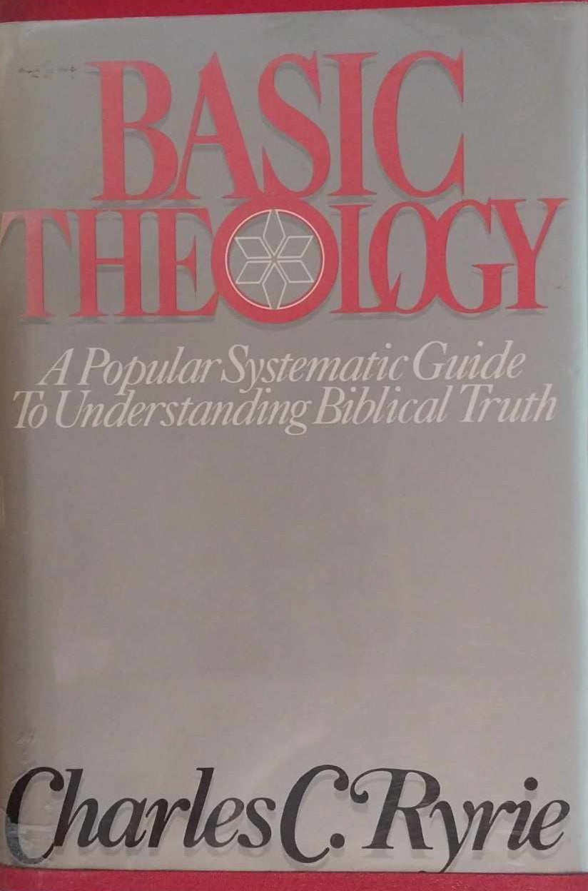 Basic Theology by Charles C. Ryrie image 0