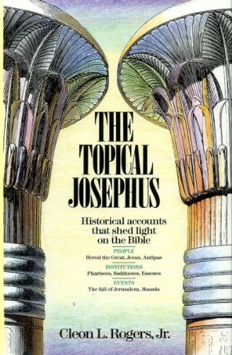 Topical Josephus by Cleon L. Rogers