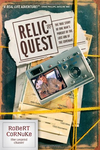 Relic Quest by Robert Cornuke