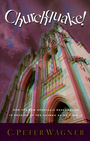 Churchquake! by C. Peter Wagner