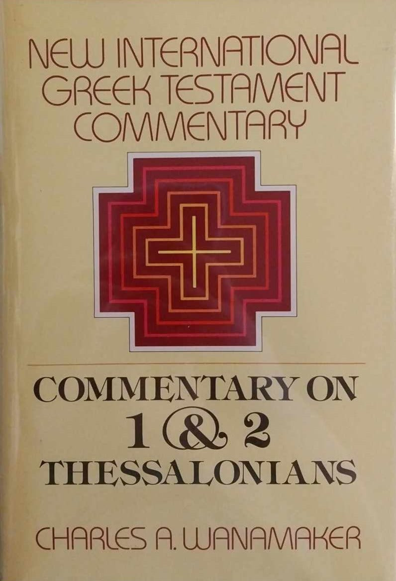 1 and 2 Thessalonians (NIGTC) by Charles A. Wanamaker image 0