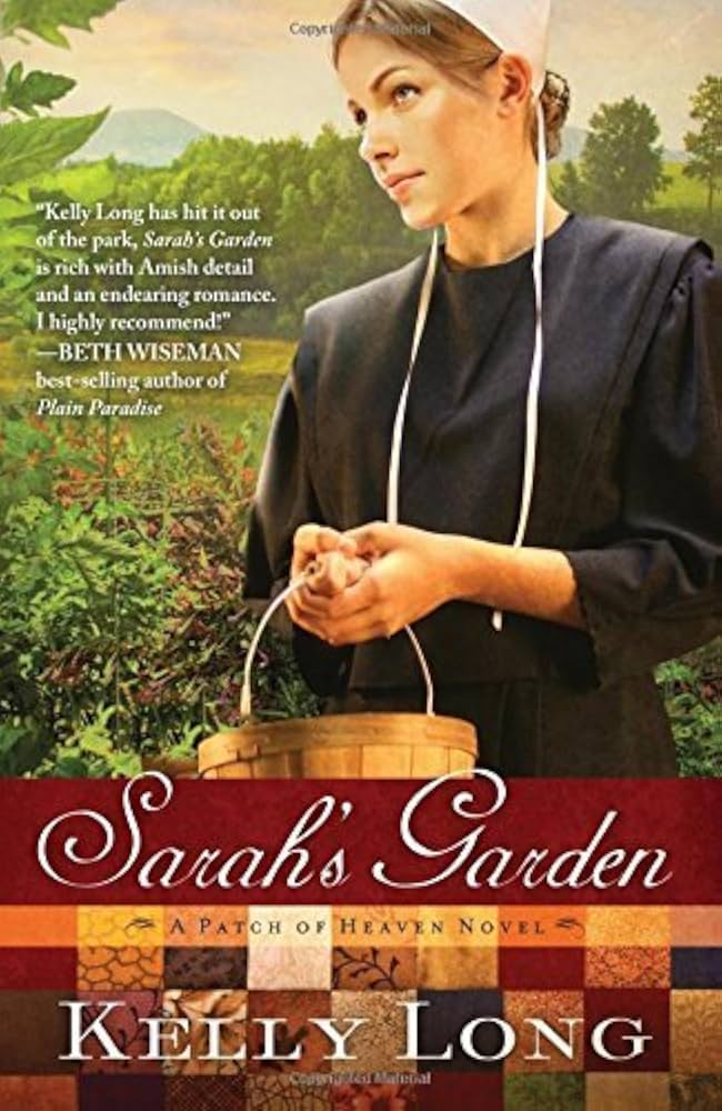Sarah's Garden by Kelly Long