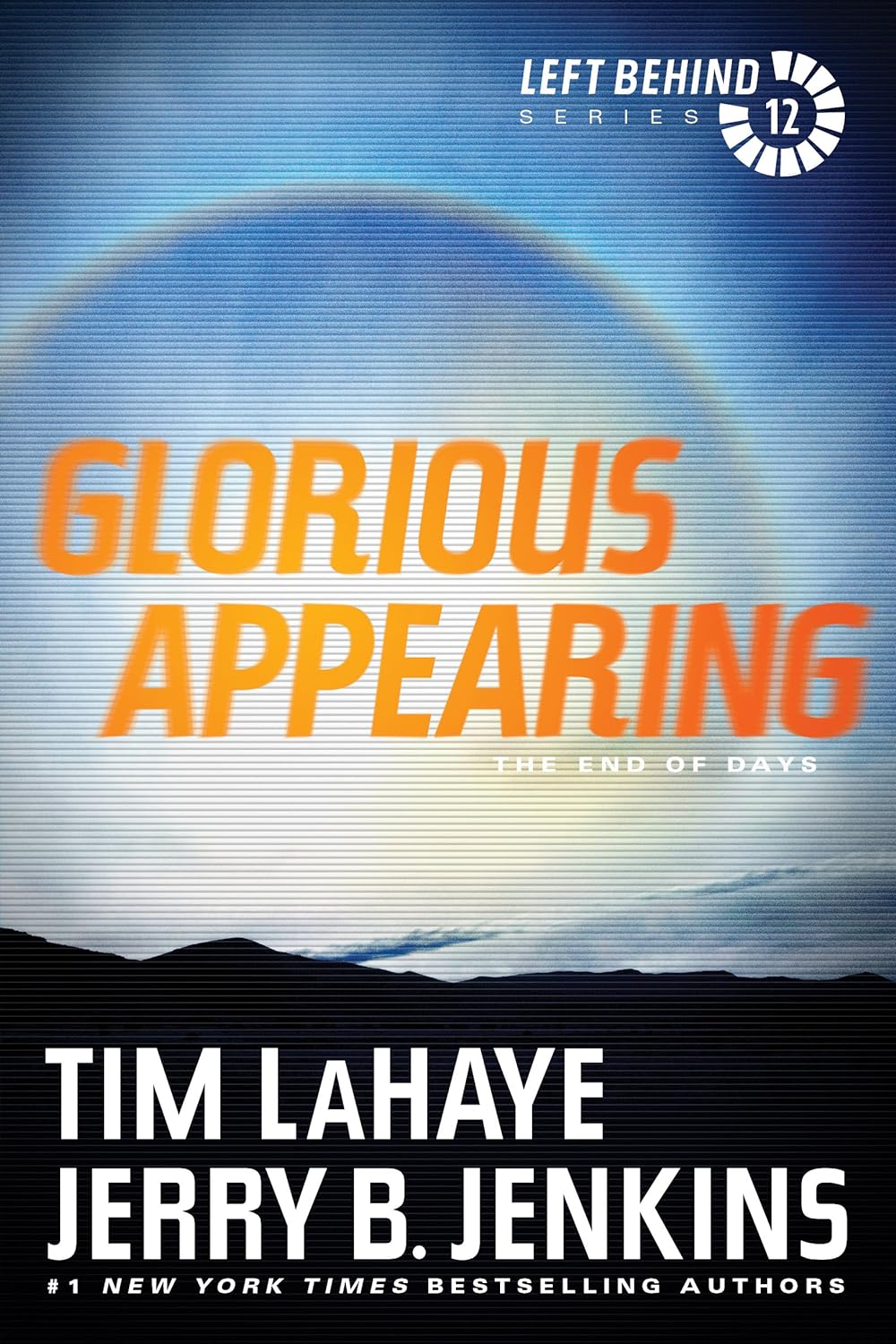 Glorious Appearing (Left Behind #12) by Tim LaHaye & Jerry B. Jenkins image 0