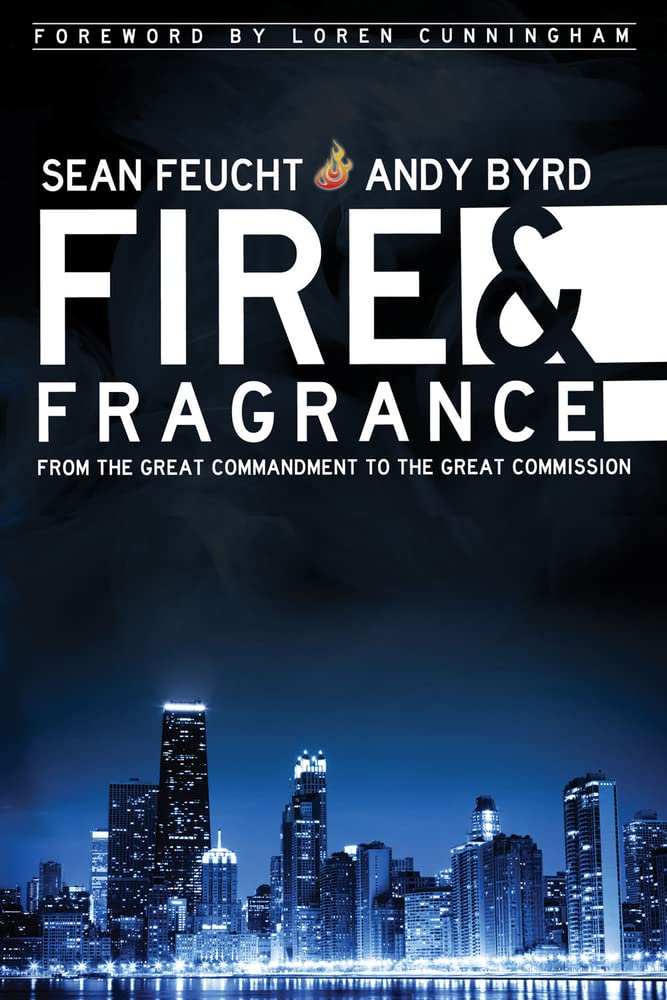 Fire & Fragrance by Sean Feucht, Andy Byrd image 0