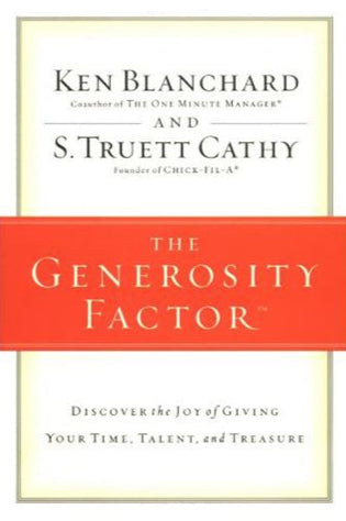 Generosity Factor by Ken Blanchard and S. Truett Cathy image 0