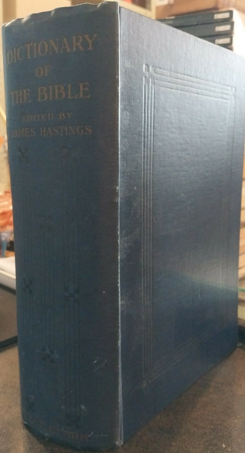 Dictionary of the Bible by James Hastings
