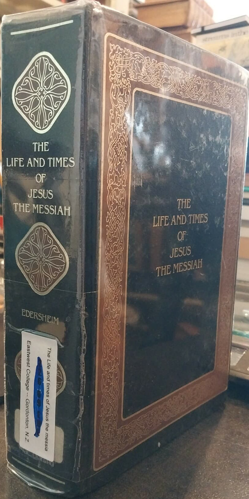 Life and Times of Jesus the Messiah by Alfred Edersheim