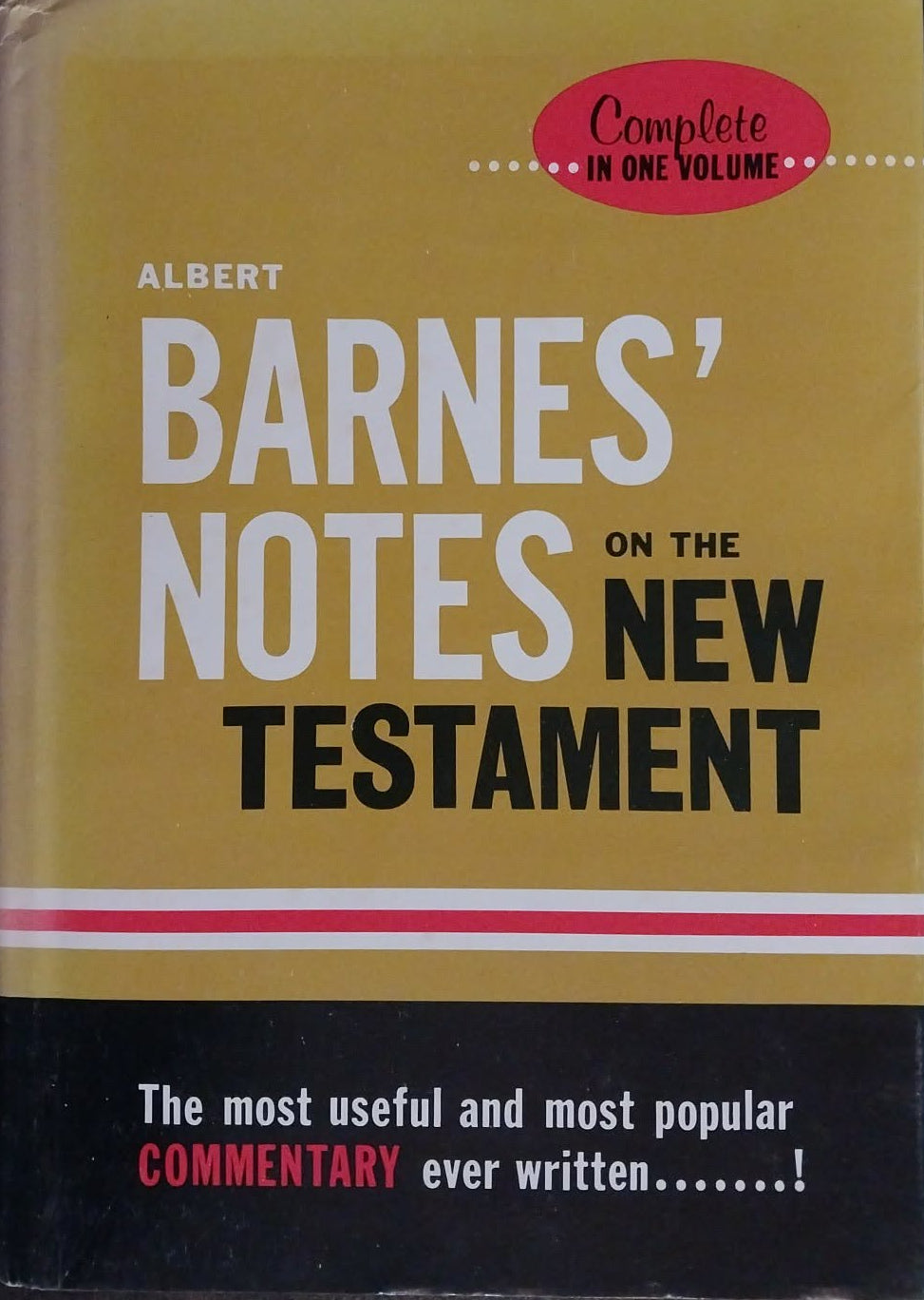Albert Barnes' Notes on the New Testament: Complete in One Volume