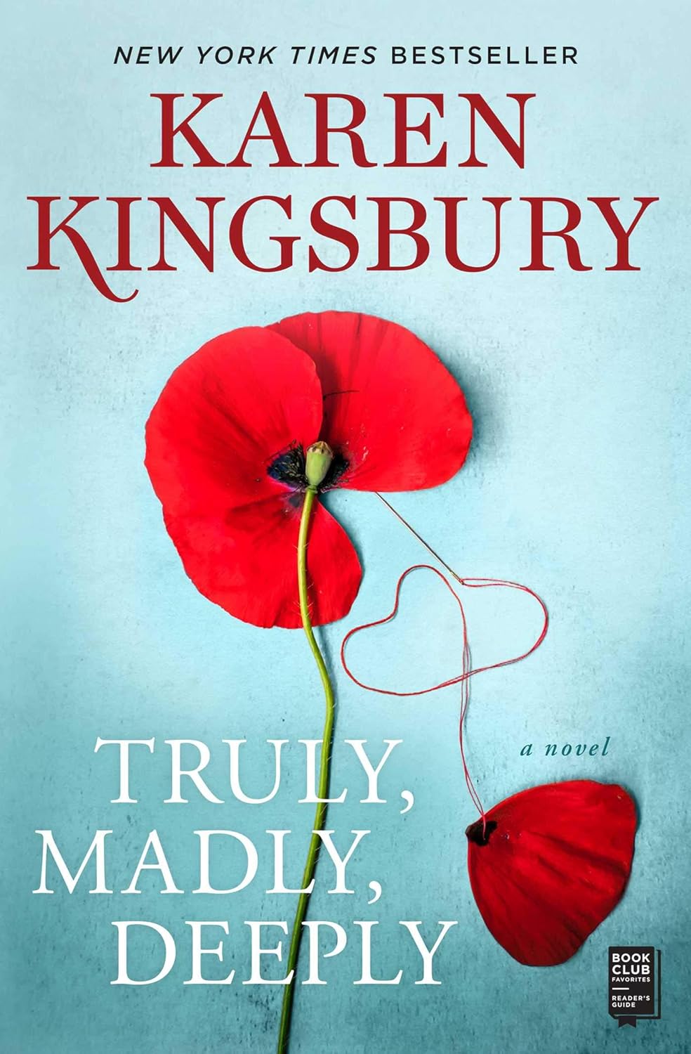 Truly, Madly, Deeply by Karen Kingsbury image 0