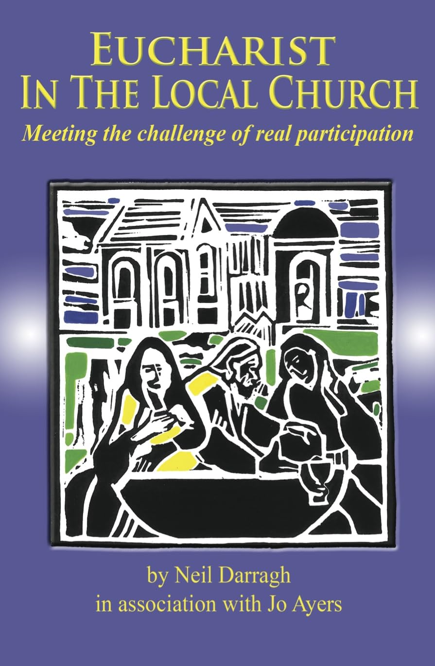 Eucharist in the Local Church by Neil Darragh image 0