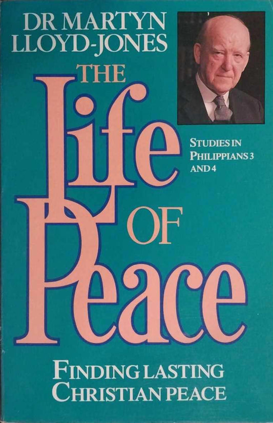 Life of Peace by Dr Martyn Lloyd-Jones image 0