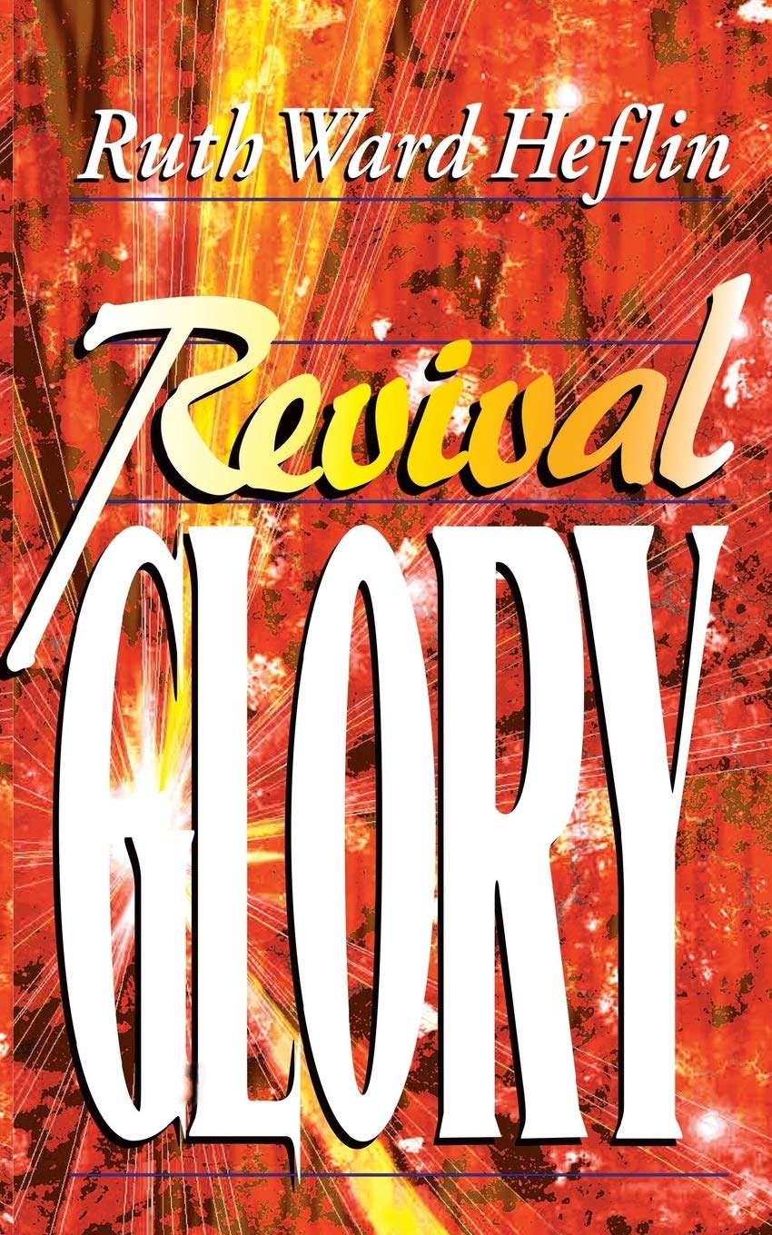 Revival Glory by Ruth Ward Heflin image 0
