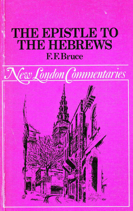 Epistle to the Hebrews (New London Commentaries) by F.F. Bruce image 0