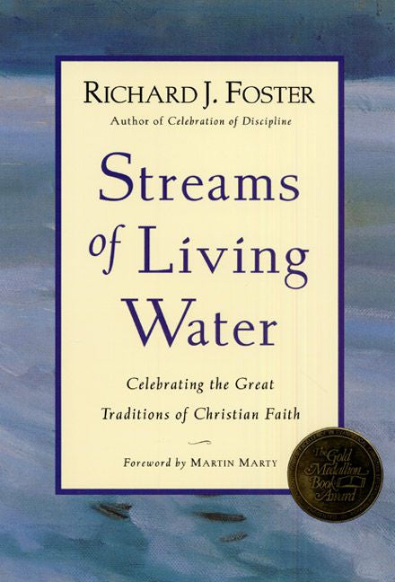 Streams of Living Water by Richard Foster image 0