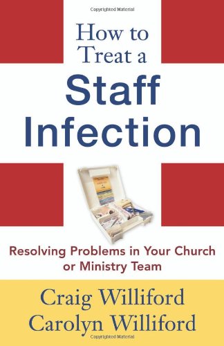 How to Treat a Staff Infection by C. Williford & C. Williford image 0