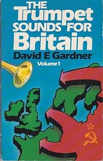 Trumpet Sounds For Britain Volume 1 by David E. Gardner