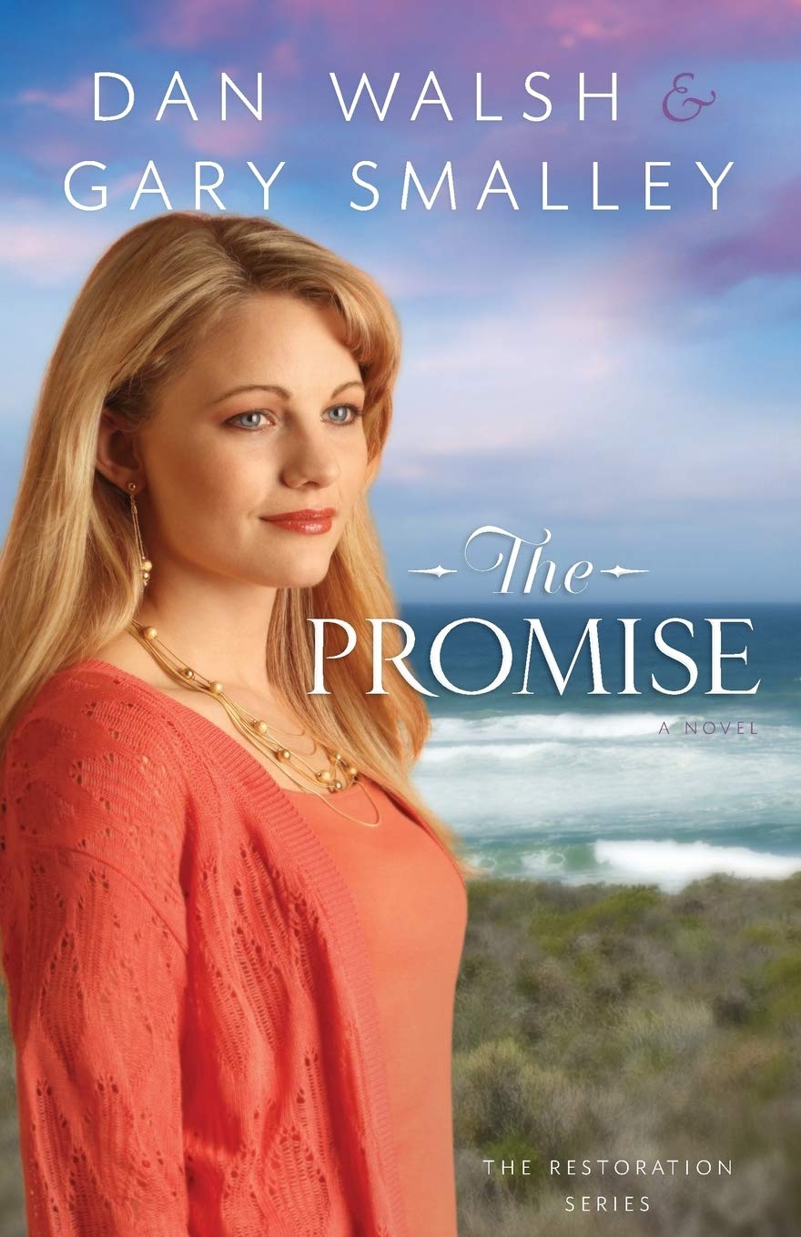 Promise by Dan Walsh and Gary Smalley