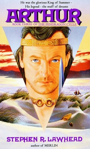 Arthur (Pendragon Cycle #3) by Stephen Lawhead image 1
