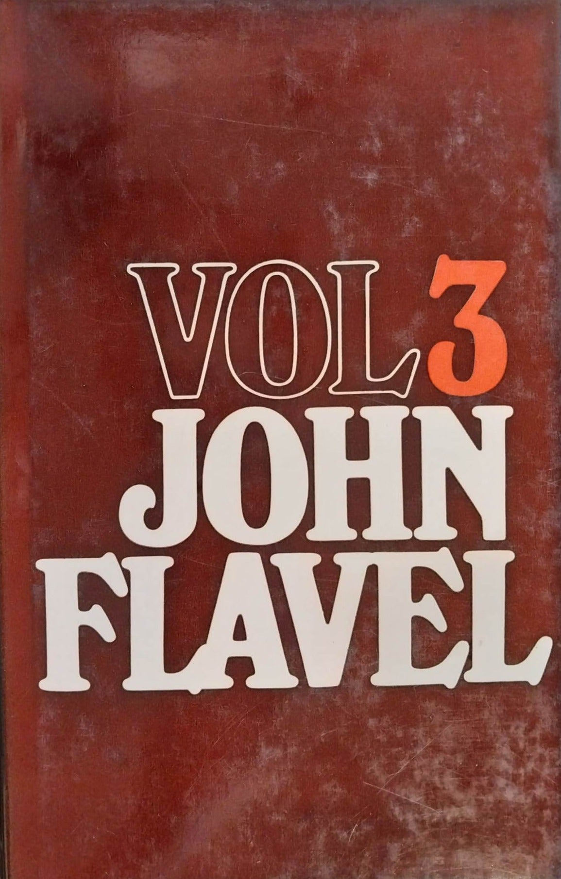 The Works of John Flavel Volume 3 image 0