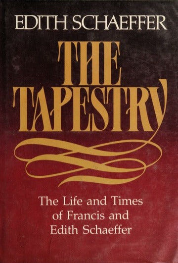 Tapestry: The Life and Times of Francis and Edith Schaeffer image 0