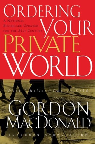 Ordering Your Private World by Gordon MacDonald image 0