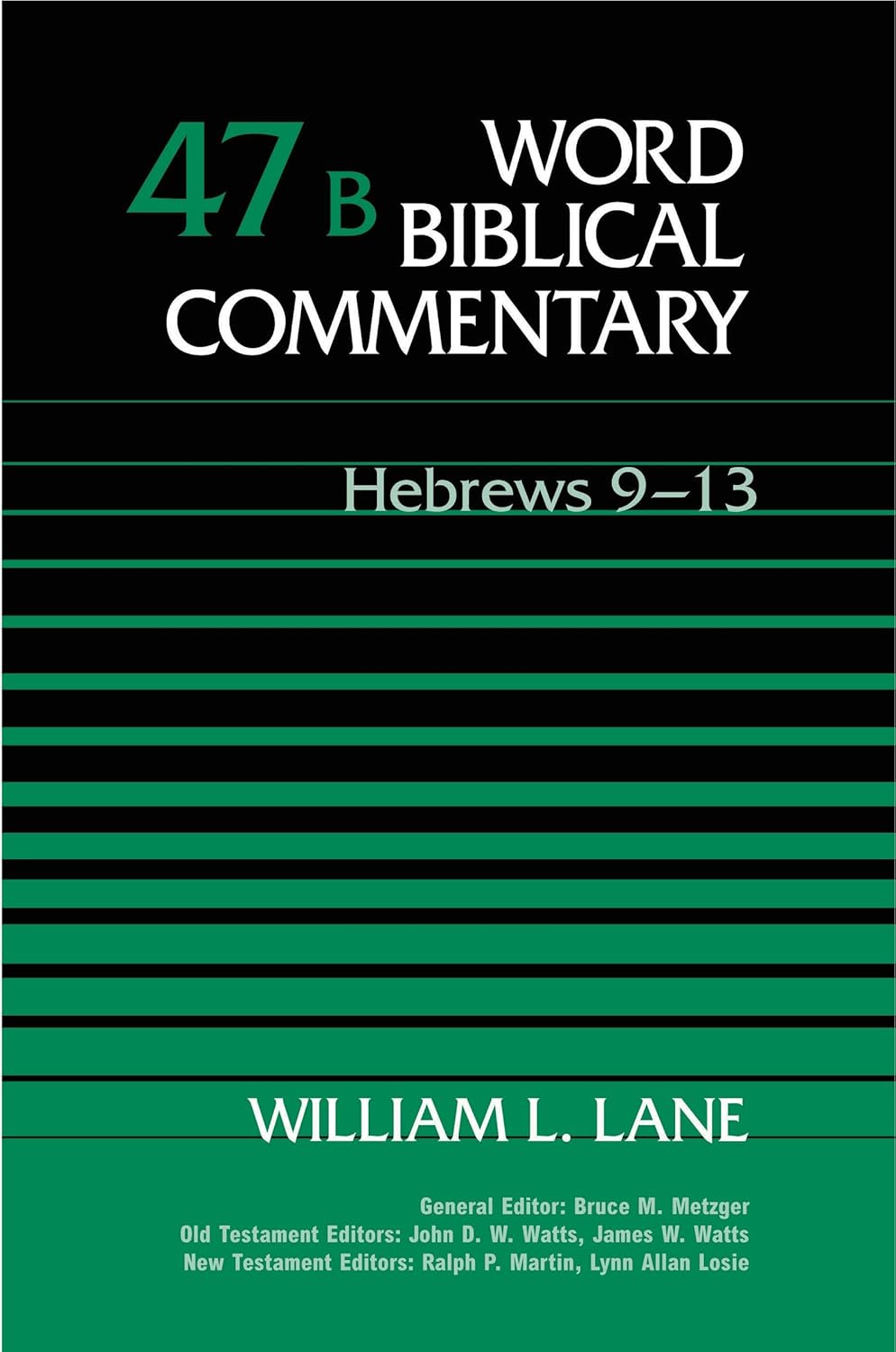 Word Biblical Commentary 47B: Hebrews 9-13 by William L. Lane image 0