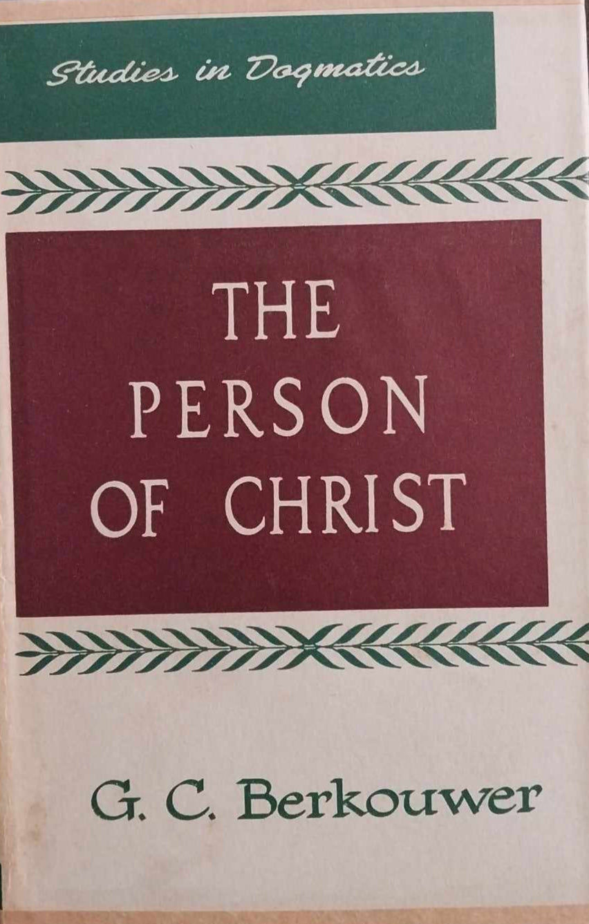 The Person of Christ by GC Berkouwer (Studies in Dogmatics) image 0