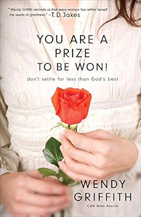 You Are a Prize to Be Won! By Wendy Griffith image 0